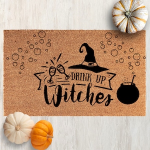 Drink Up Witches Mat, Halloween Witch doormat, Cauldron Door mat, Halloween decor, Witch Decor, funny doormat, Halloween Welcome Mat