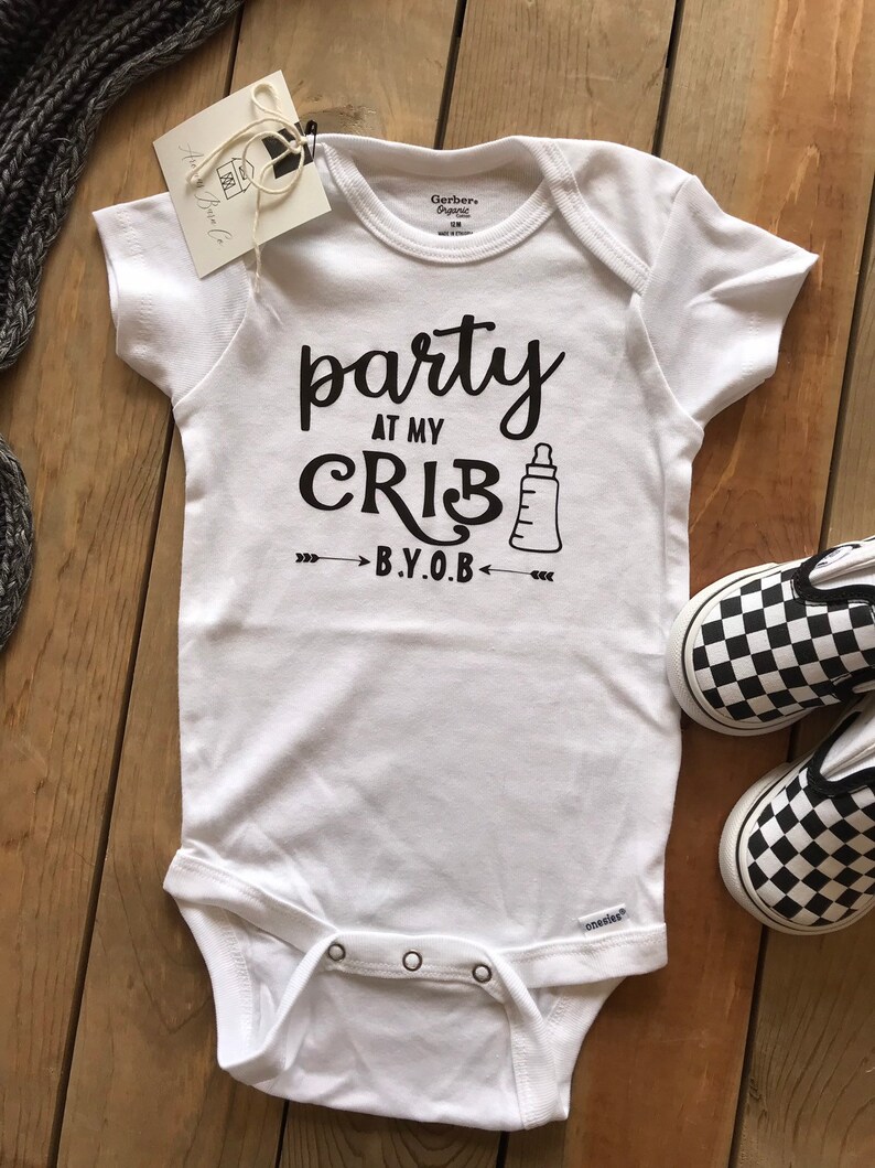 Party At My Crib Onesie Funny Onesie Funny Baby Baby Etsy