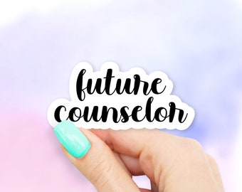 Future Counselor Sticker - Future Stickers | Career stickers | MacBook stickers | laptop stickers | waterbottle sticker | hydroflask sticker