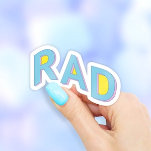 RAD Sticker - MacBook stickers | laptop stickers | waterbottle stickers | hydroflask stickers | tumbler stickers