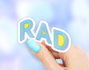 RAD Sticker - MacBook stickers | laptop stickers | waterbottle stickers | hydroflask stickers | tumbler stickers