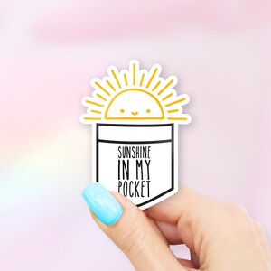 Sunshine in My Pocket Sticker - MacBook stickers | laptop stickers | waterbottle stickers | hydroflask stickers | tumbler stickers