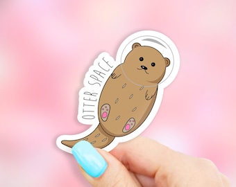 Otter Space Sticker - Otter stickers | MacBook stickers | laptop stickers | waterbottle stickers | hydroflask stickers | tumbler stickers