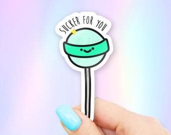 Sucker For You Sticker - Sucker stickers | MacBook stickers | laptop stickers | waterbottle stickers | hydroflask stickers