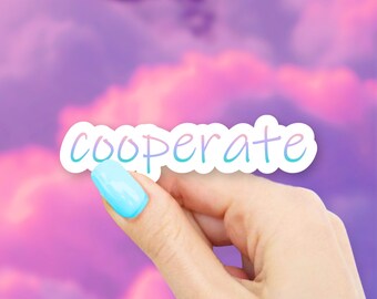 Cooperate Sticker - MacBook stickers | laptop stickers | waterbottle stickers | hydroflask stickers | tumbler stickers