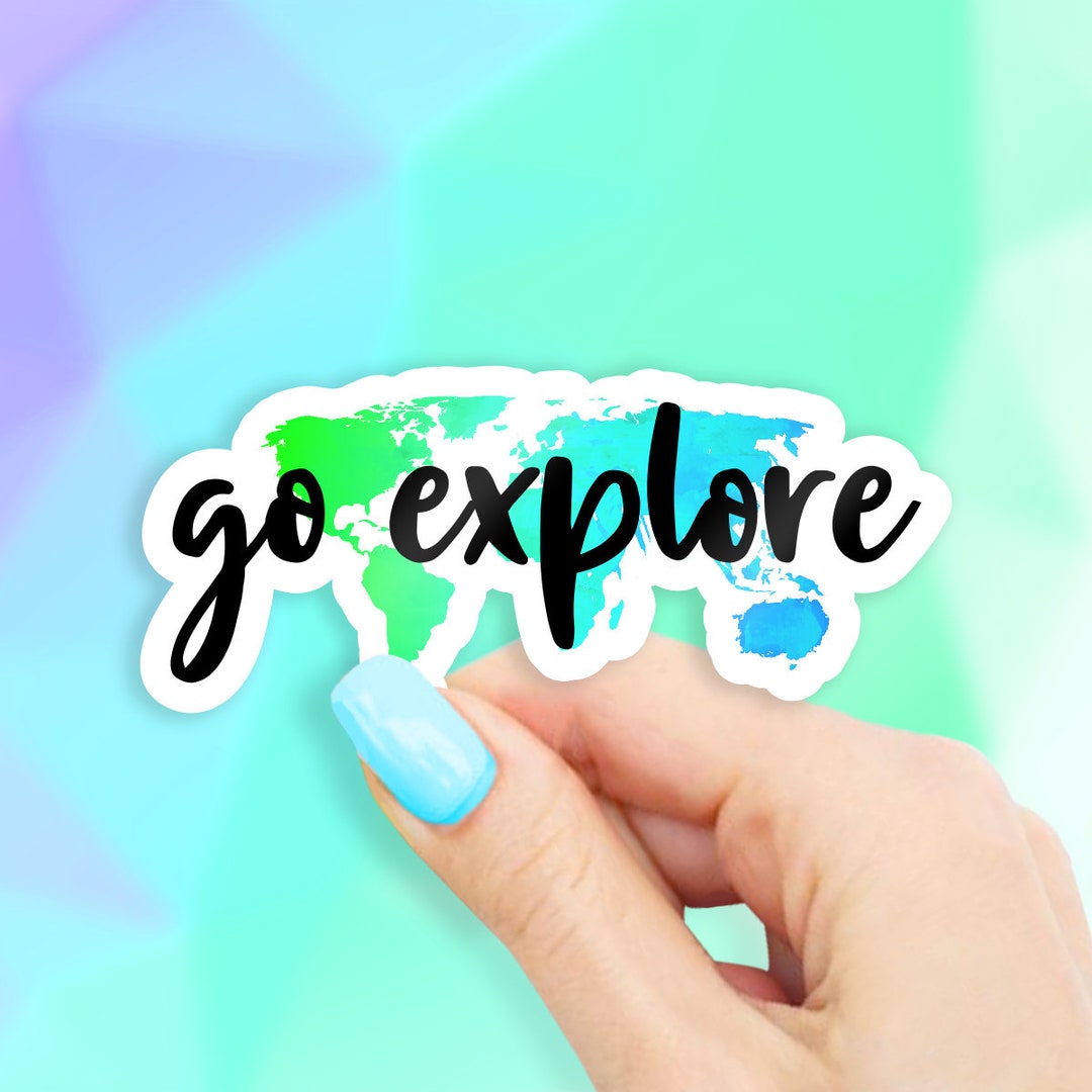 Go Explore Sticker Go Explore Sticker - Etsy