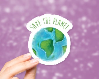 Save the Planet Sticker - Green stickers | MacBook stickers | laptop stickers | waterbottle stickers | hydroflask stickers | tumbler sticker