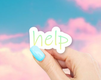 Help Sticker - MacBook stickers | laptop stickers | waterbottle stickers | hydroflask stickers | tumbler stickers