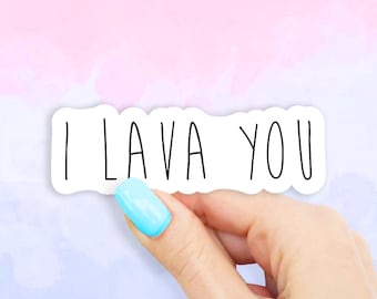 I Lava You Sticker - MacBook stickers | laptop stickers | waterbottle stickers | hydroflask stickers | tumbler stickers