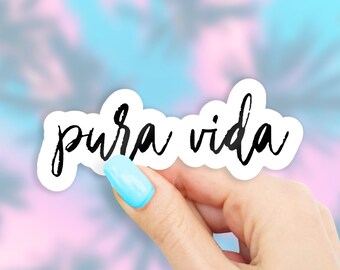 Pura Vida Sticker - spanish stickers | MacBook stickers | laptop stickers | waterbottle stickers | hydroflask stickers | tumbler stickers