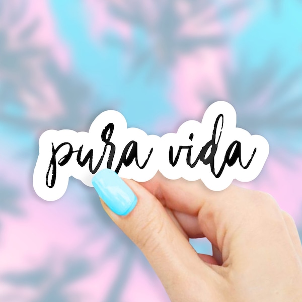 Pura Vida Sticker - spanish stickers | MacBook stickers | laptop stickers | waterbottle stickers | hydroflask stickers | tumbler stickers