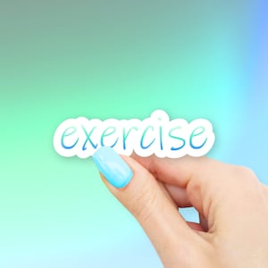 Exercise Sticker - MacBook stickers | laptop stickers | waterbottle stickers | hydroflask stickers | tumbler stickers