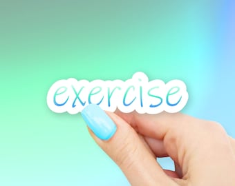 Exercise Sticker - MacBook stickers | laptop stickers | waterbottle stickers | hydroflask stickers | tumbler stickers
