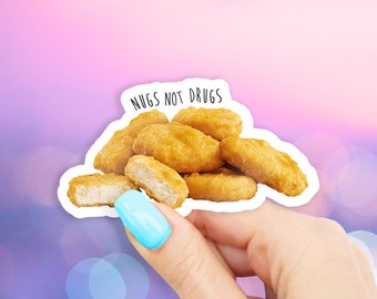 Nugs Not Drugs Sticker - MacBook stickers | laptop stickers | waterbottle stickers | hydroflask stickers | tumbler stickers