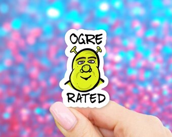 Ogre Rated Sticker - MacBook stickers | laptop stickers | waterbottle stickers | hydroflask stickers | tumbler stickers