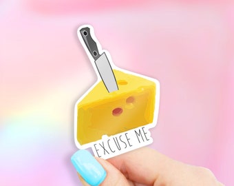Excuse Me (Cutting the Cheese) Sticker - pun sticker | MacBook stickers | laptop sticker | waterbottle sticker | hydroflask sticker