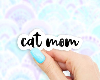 Cat Mom Sticker