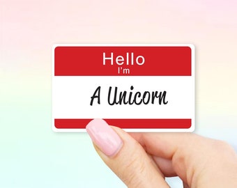 Hello I'm A Unicorn Sticker - Hello stickers | MacBook stickers | laptop stickers | waterbottle stickers | hydroflask stickers