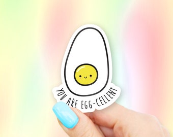 You are egg-cellent Sticker