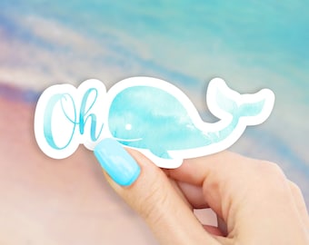 Oh Whale Sticker - Ocean Stickers | Pun Sticker | MacBook stickers | laptop stickers | waterbottle stickers | hydroflask sticker