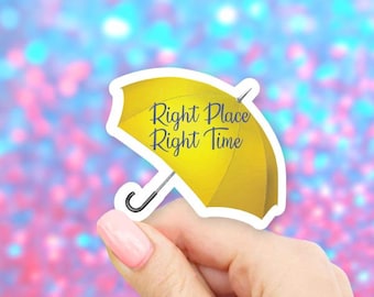 Yellow Umbrella Right Place Right Time Sticker - Umbrella stickers | MacBook stickers | laptop stickers | waterbottle stickers