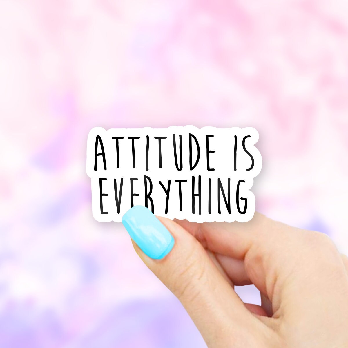 Attitude Is Everything Sticker MacBook stickers laptop stickers
