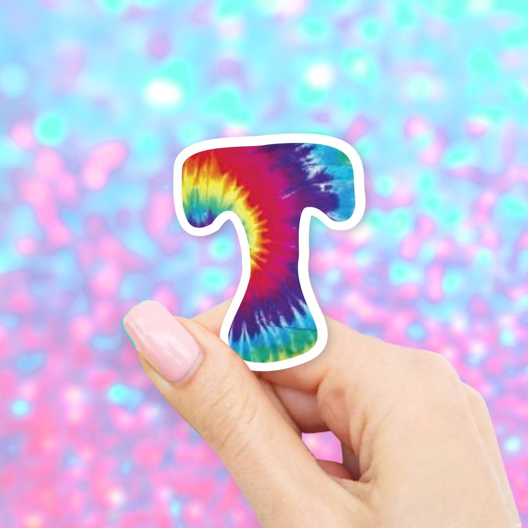 Tie Dye Letter T Sticker - Vinyl Decal for Laptop, Water Bottle - Etsy