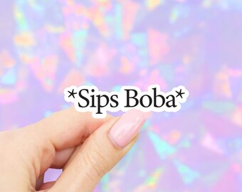 Sips Boba Sticker - MacBook stickers | laptop stickers | waterbottle stickers | hydroflask stickers | tumbler stickers