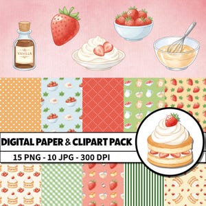 Pode incluir: Pacote de papel digital e clipart com ilustrações em aquarela de morangos, chantilly, extrato de baunilha e vários padrões. Inclui um bolo de morango e o texto "DIGITAL PAPER & CLIPART PACK".