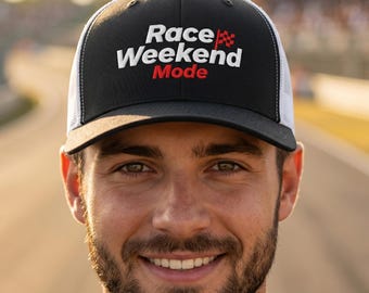 Race Weekend Mode Hat, Motorsport Fan Hat, Racing Gift, Track Day Trucker Cap