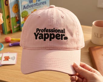 Professional Yapper Hat, Speech Therapy Hat, SLP Gift, Speech Therapist Garment Washed Baseball Cap