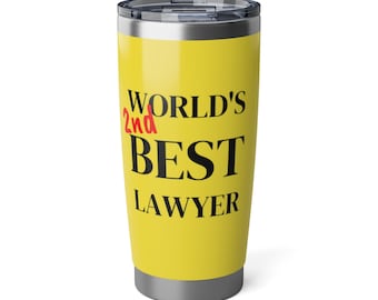 World's 2nd Best Lawyer Tumbler, Worlds 2nd Best Stainless Steel Travel Mug, Worlds Second Best Lawyer Vagabond 20oz Tumbler