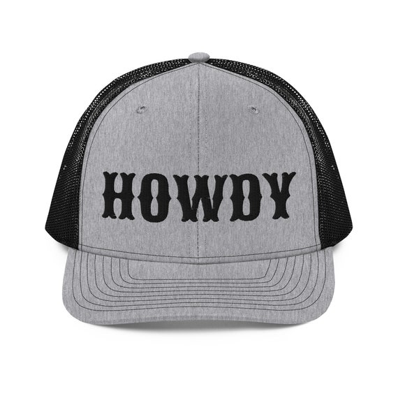Howdy Trucker Hat, Howdy Richardson 112 Hat, Howdy Embroidered Cap