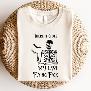Es geht meine letzte fliegende PNG-Dateien für Sublimation, sarkastische Skelett fliegen F * ck Fledermaus SVG, lustiges Halloween, urkomische Skelett Fledermaus SVG