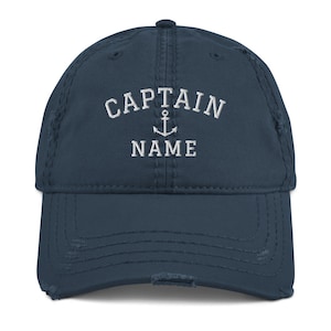 Personalized Captain Hat, Custom Baseball Cap, Nautical Distressed Dad Hat, Embroidered Sailor Hat, Fun Gift For Sailing