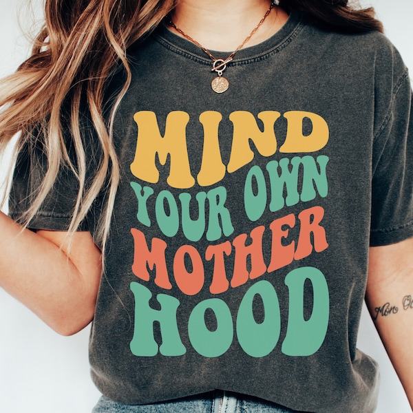 Cuida tu propia maternidad Archivos PNG para sublimación Divertido Retro Mamá Vida PNG Regalo para madres Lema ondulado png Diseño Ropa de mujer de moda