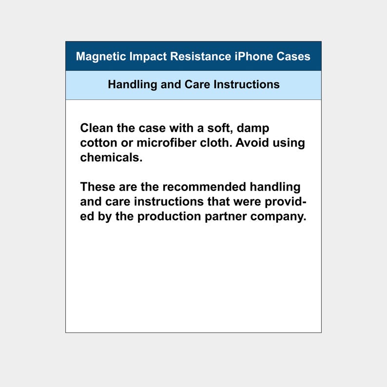 Może przedstawiać: Prostokątna tablica informacyjna z tytułem Magnetic Impact Resistance iPhone Cases. Zawiera instrukcje dotyczące obsługi i pielęgnacji, zalecając czyszczenie etui miękką, wilgotną ściereczką bawełnianą lub z mikrofibry.