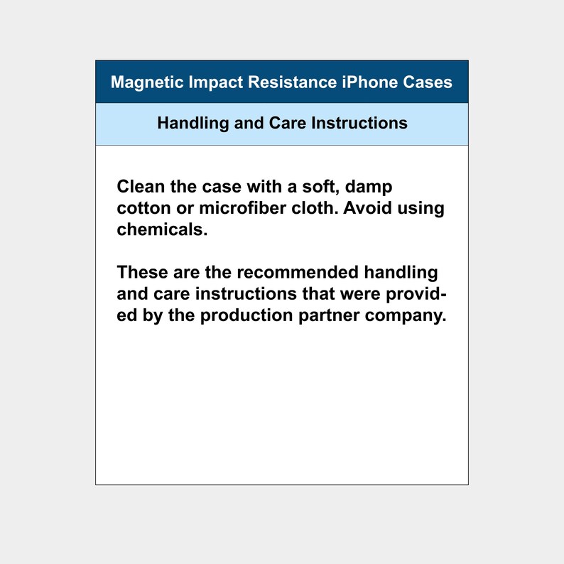 Puede incluir: Un letrero informativo rectangular titulado Magnetic Impact Resistance iPhone Cases. Contiene instrucciones de manejo y cuidado, aconsejando limpiar la funda con un pa&ntilde;o suave de algod&oacute;n o microfibra h&uacute;medo y evitar qu&iacute;micos.