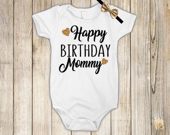 it's my mom's birthday onesie
