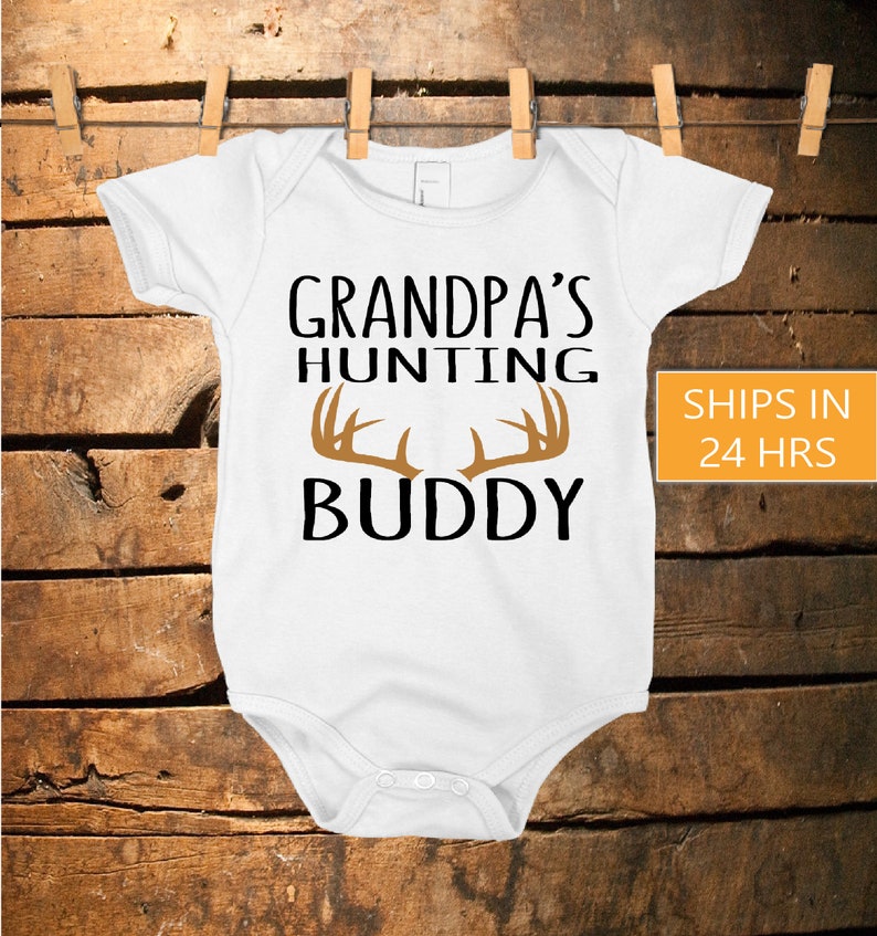 Grandpa's Hunting Buddy Baby Onesie Hunting Baby Onesie Etsy