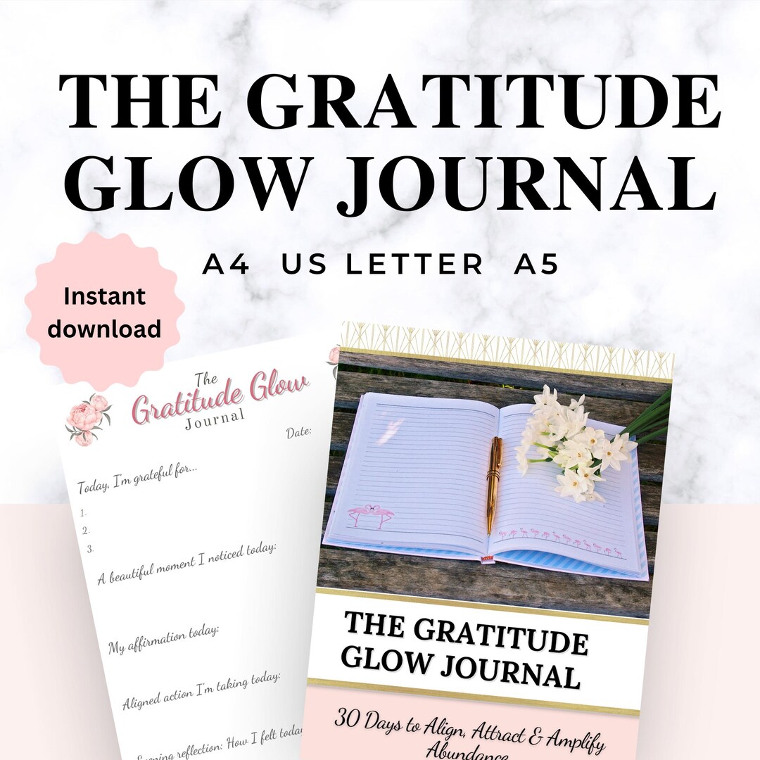 The Gratitude Glow Journal Printable 30 Day Abundance Workbook for ...