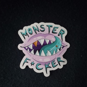 Monster F*cker Cute Funny Monster Teeth Fangs Sticker