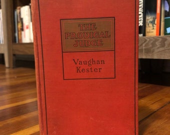 The Prodigal Judge by Vaughan Kester