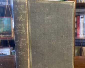 Perdix The Partridge door Leslie Sprake, eerste editie, eerste druk, uit de bibliotheek van Aldo Leopold, ondertekend door Aldo Leopold, 1934