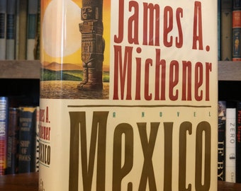 Mexico: A Novel di James A. Michener, prima edizione, prima stampa, Random House, 1992