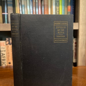 The Academy Classics, Tennyson - Idylls of the King mit einer Introduktion und Anmerkungen von H.W. Boynton, Verlag Allyn und Bacon 1948