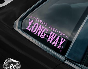 Always Take The Long Way, Girl Car Accessory, Anime Car Decal, Kawaii Sticker, Anime Accessories Merch, Cute Sticker, Gift for Car Lover USA