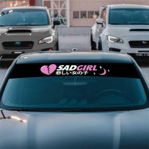 Sad Girl Banner, Windshield Banners, Anime Car Decal, Window Sticker, JDM Banner, Truck Banner, Girlfriend Gift, Brow Banner, Lady Driven