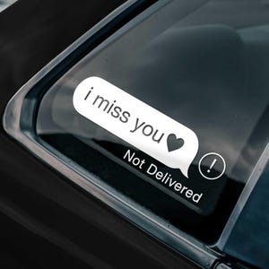 I Miss You, Text Message Decal, Waterproof Decal, Car Culture, Car Auto Decoration, Stickers for Guys, Car Lover, Side Mirror, Sad Girl