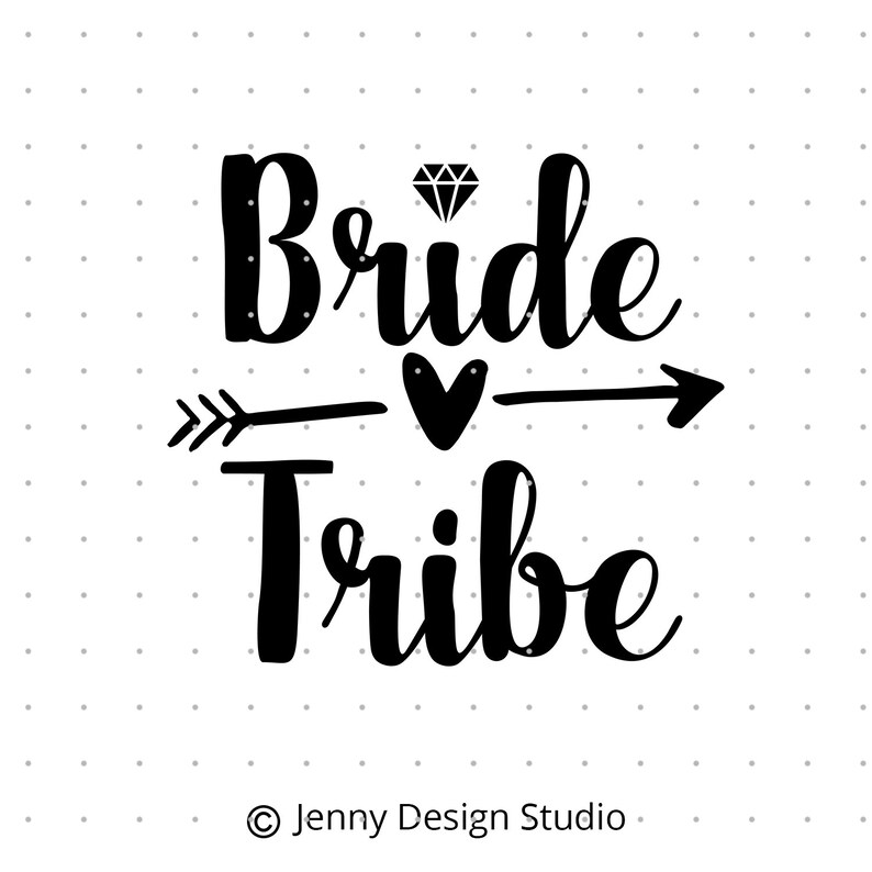 Download Wedding svg Bride Tribe svg Files Love svg svg Files | Etsy
